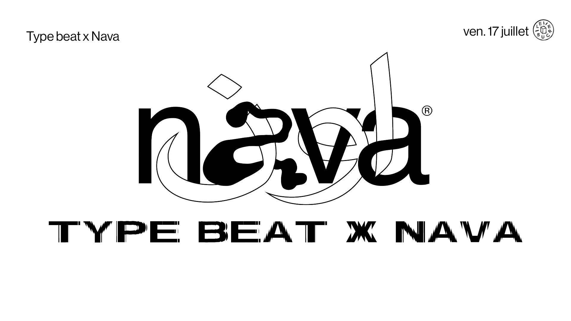 Type Beat x NAVA : Lili Castiglioni, Vilhelm., Brodinsky, Gizmo b2b Hofmann, Meel B, Tana Montana