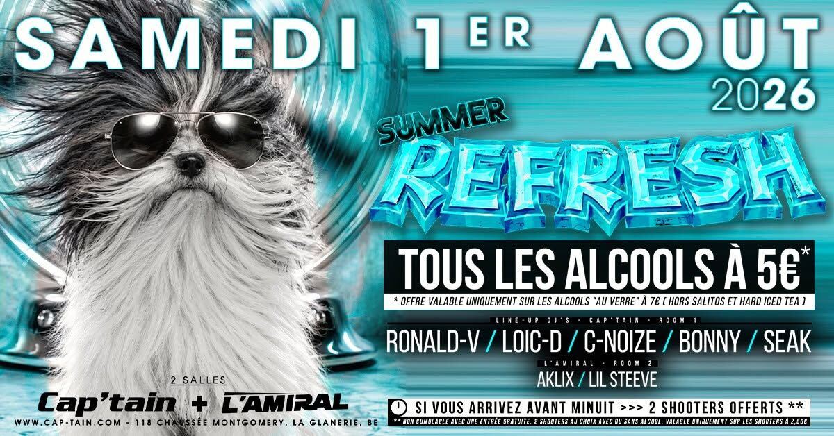 ❄️ Summer Refresh ❄️ - Samedi 1er AOÛT 2026
