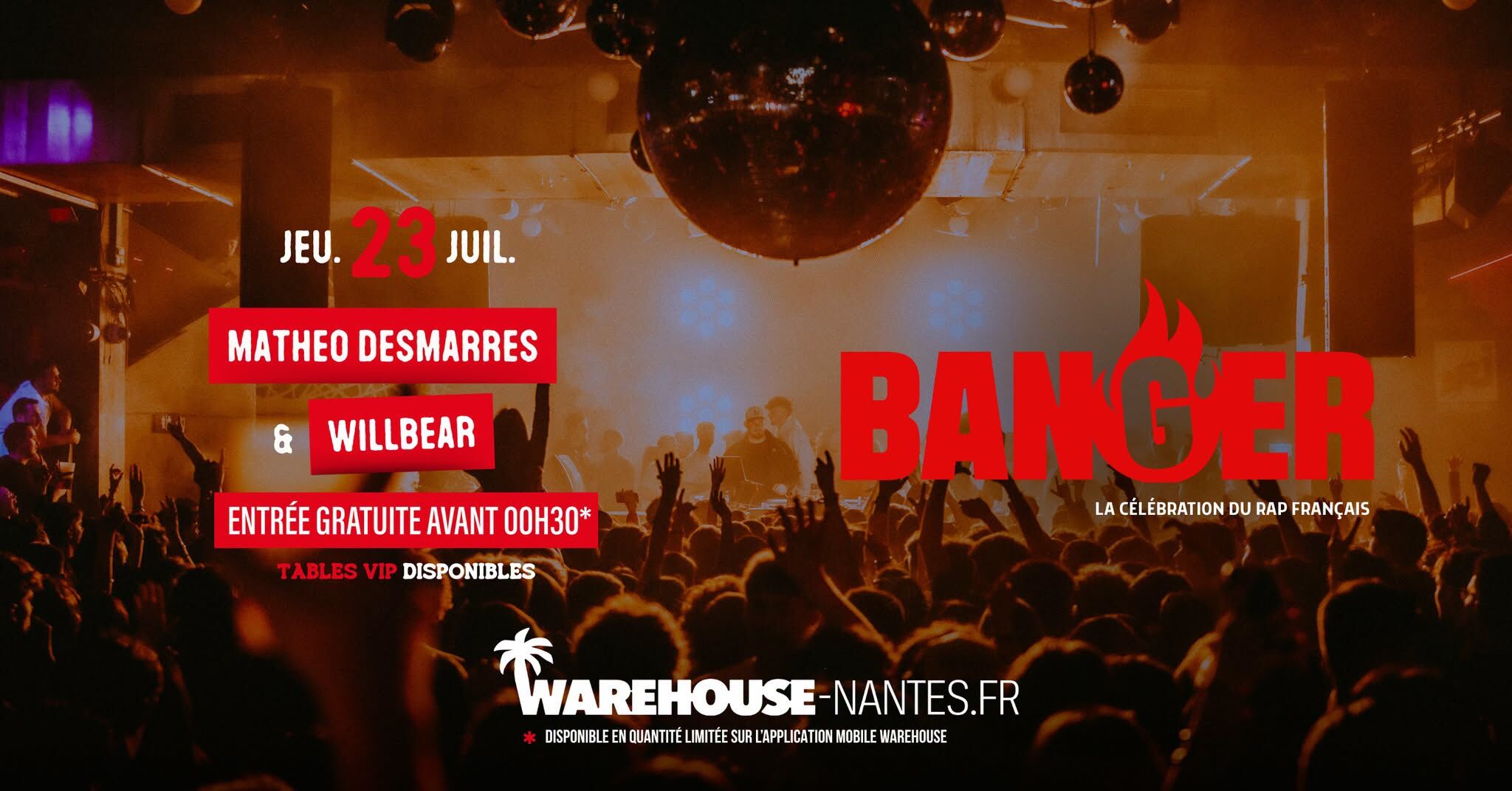 Banger w/ Matheo Desmarres & Willbear @Warehouse Nantes - Gratuit avant 00h30 !*
