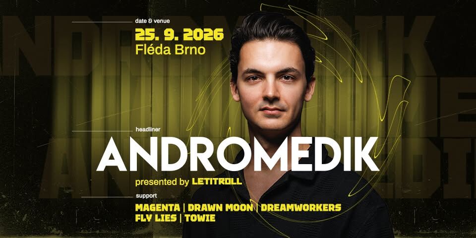 ANDROMEDIK presented by LET IT ROLL