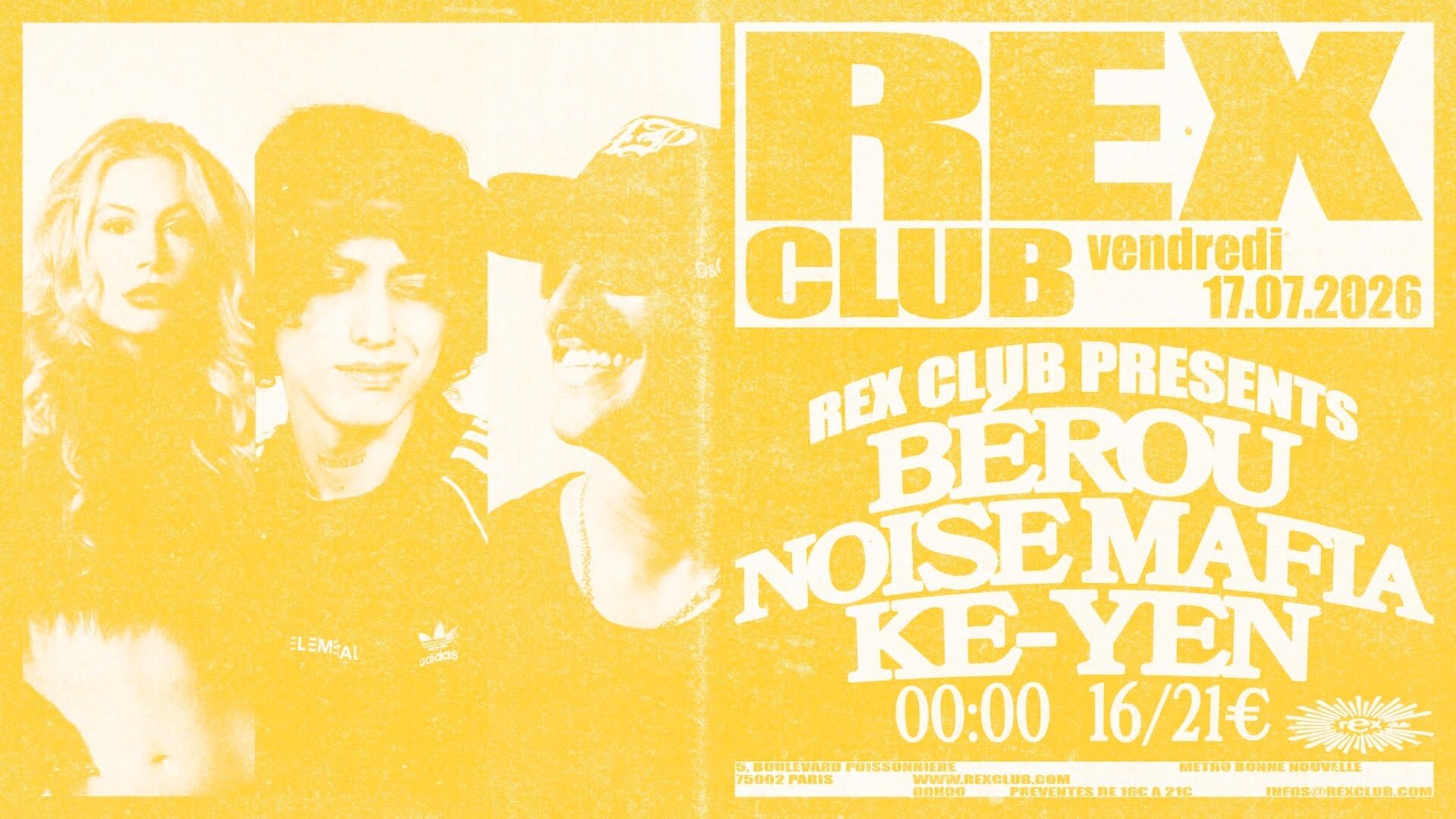 Rex Club Presents: Bérou, Noise Mafia, KE-YEN