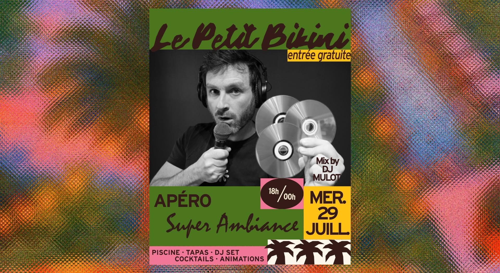 Super Ambiance - Le Petit Bikini