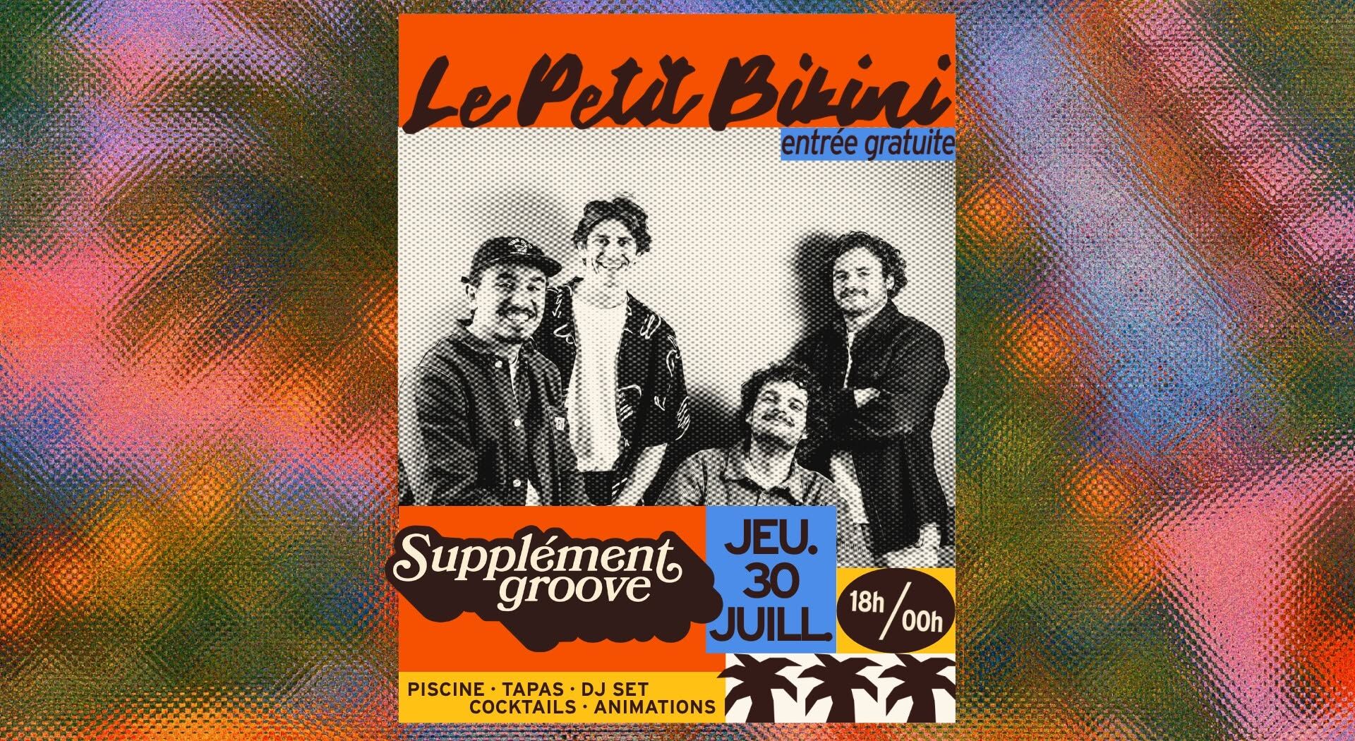 Supplément Groove - Le Petit Bikini