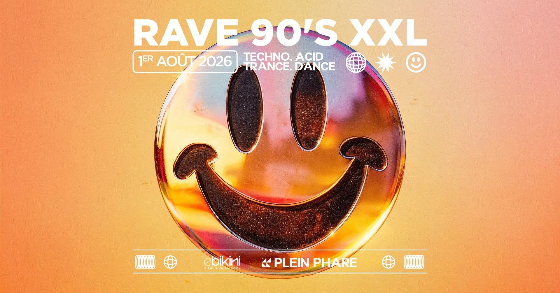 RAVE 90'S XXL - SUMMER ÉDITION - *ENTRÉE GRATUITE