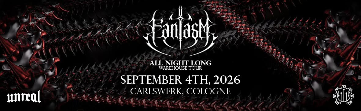 Sold-Out COLOGNE: Fantasm All Night Long Warehouse Tour