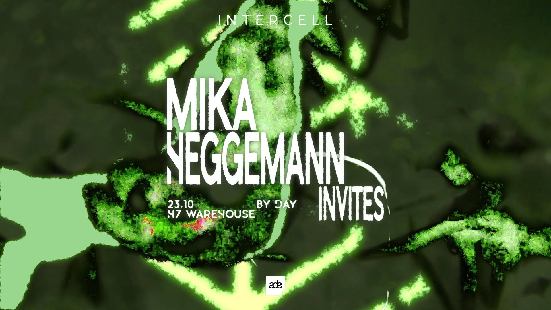Intercell x Mika Heggemann Invites | ADE By Day