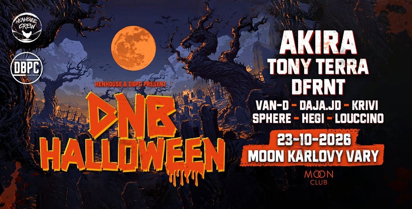 DNB HALLOWEEN - MOON KARLOVY VARY 