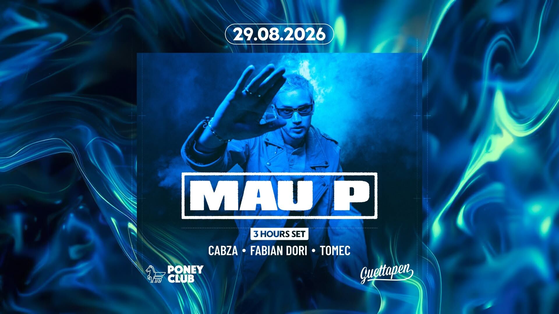 MAU P 3 HOURS SET x PONEY CLUB 2026