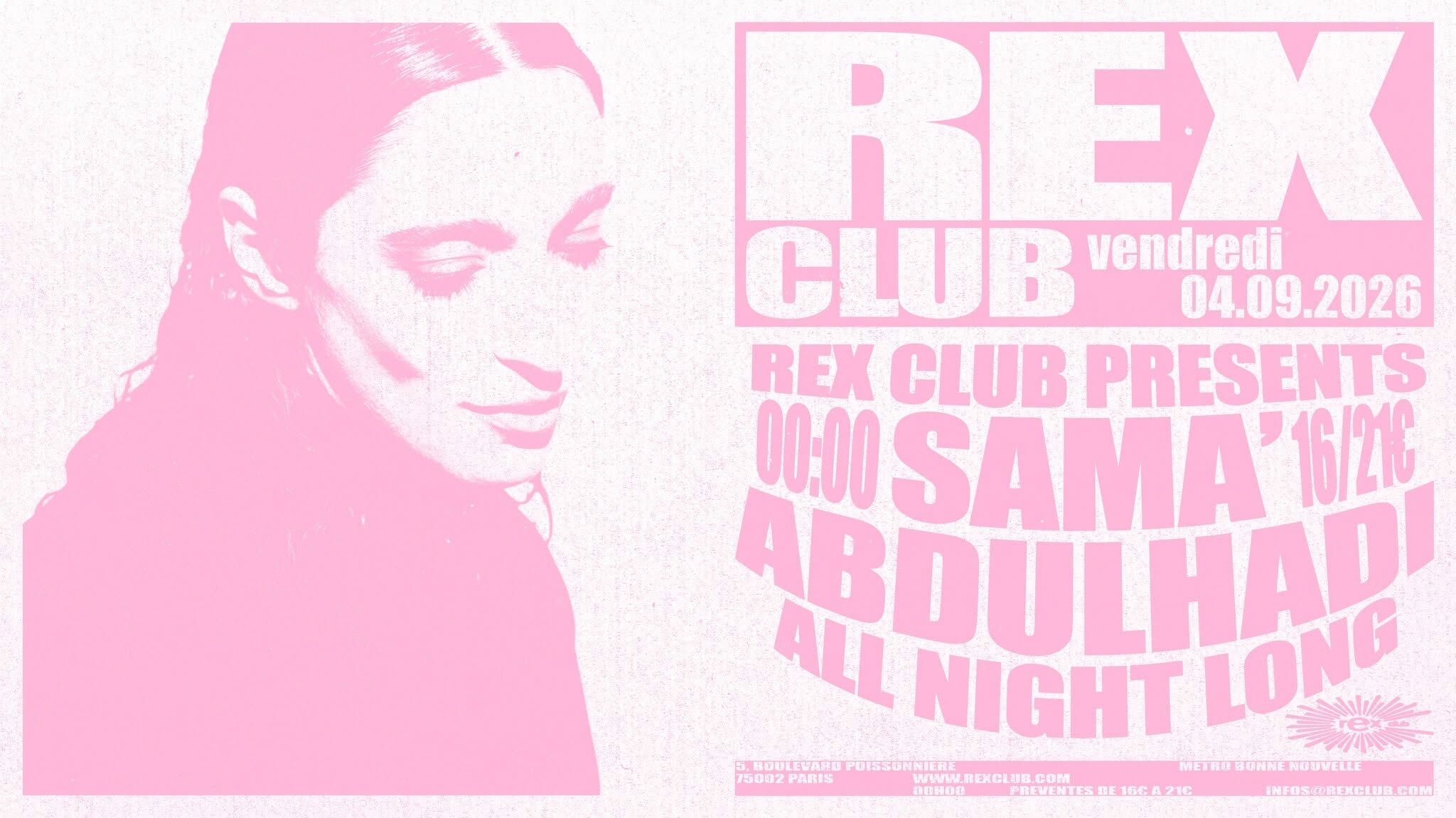 Rex Club presents: Sama' Abdulhadi All night long