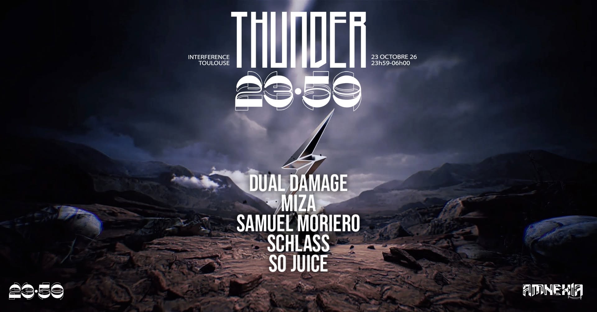 23:59 x THUNDER : SAMUEL MORIERO, DUAL DAMAGE, SCHLASS, SO JUICE, MIKA