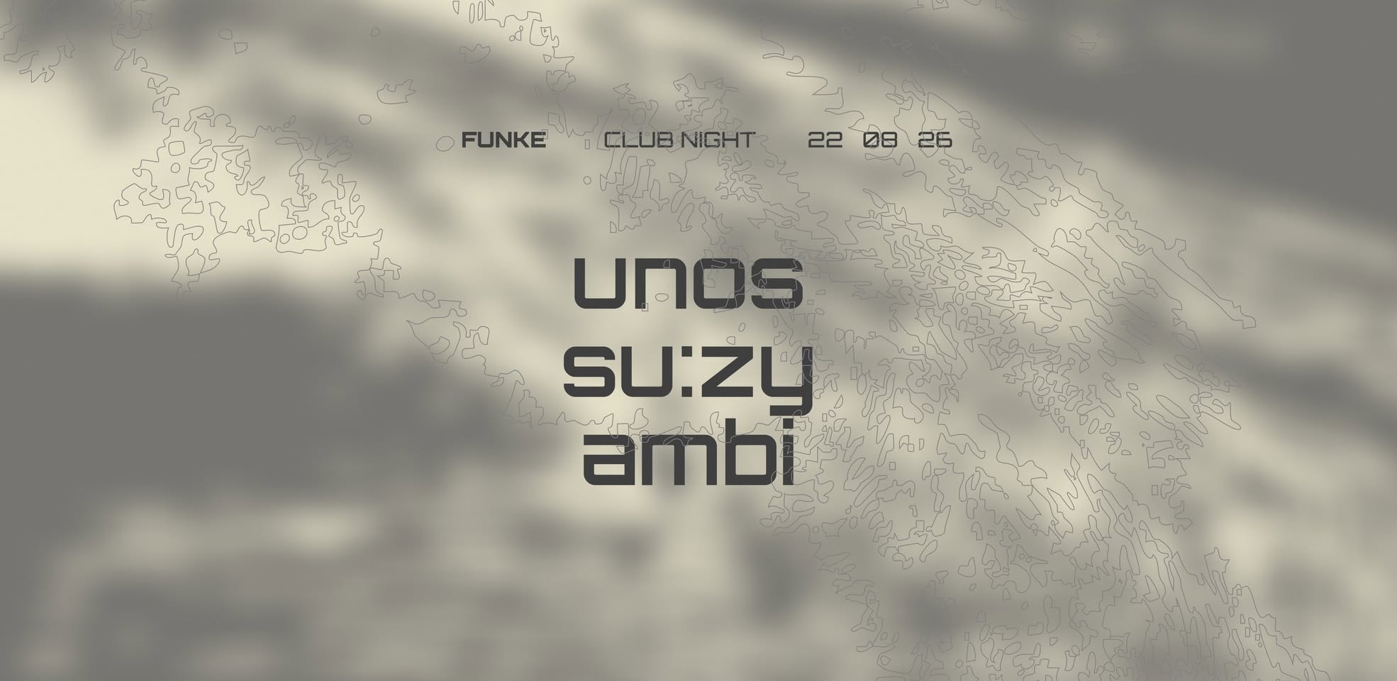 FUNKE_CLUBNIGHT_Unos, Su:zy, Ambi