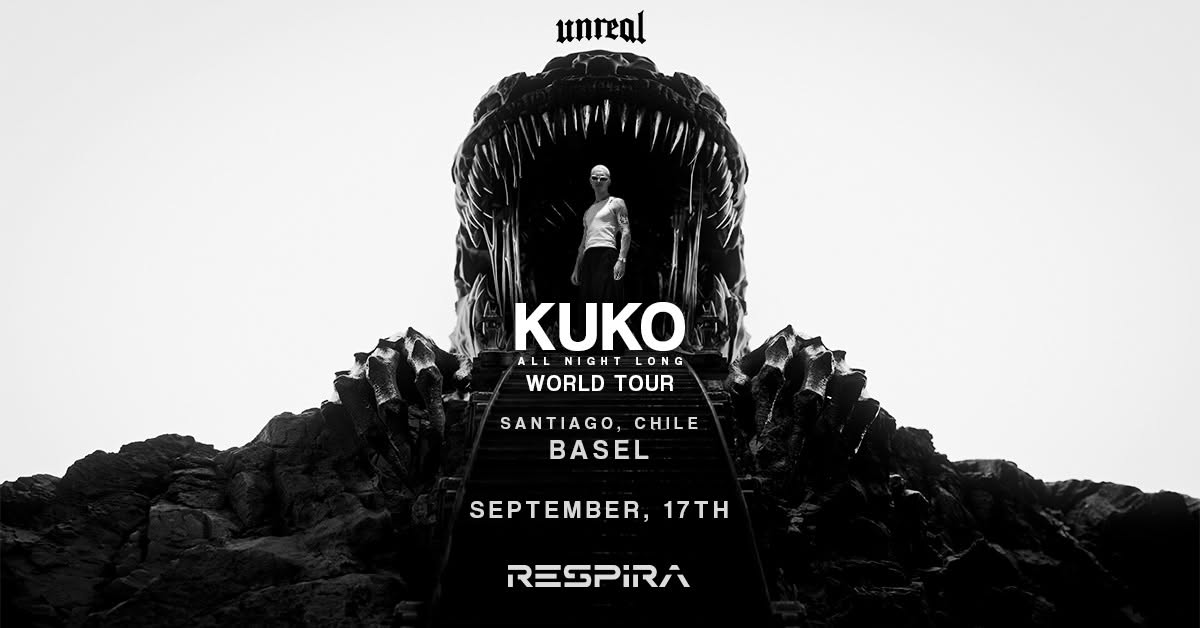 Respira pres. UNREAL x KUKO All Night Long World Tour