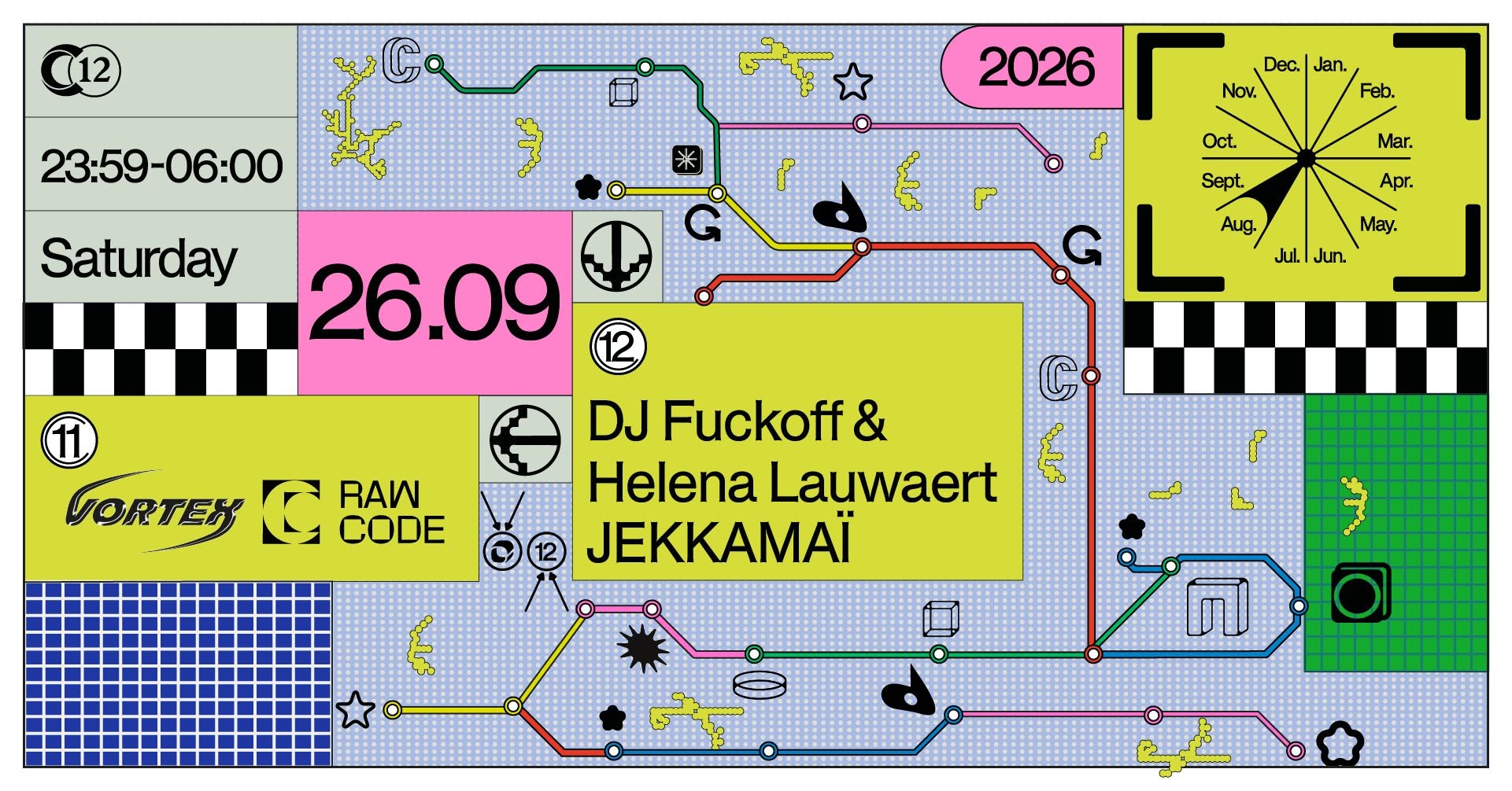 C12 Nite w/ DJ Fuckoff & Helena Lauwaert, JEKKAMAÏ