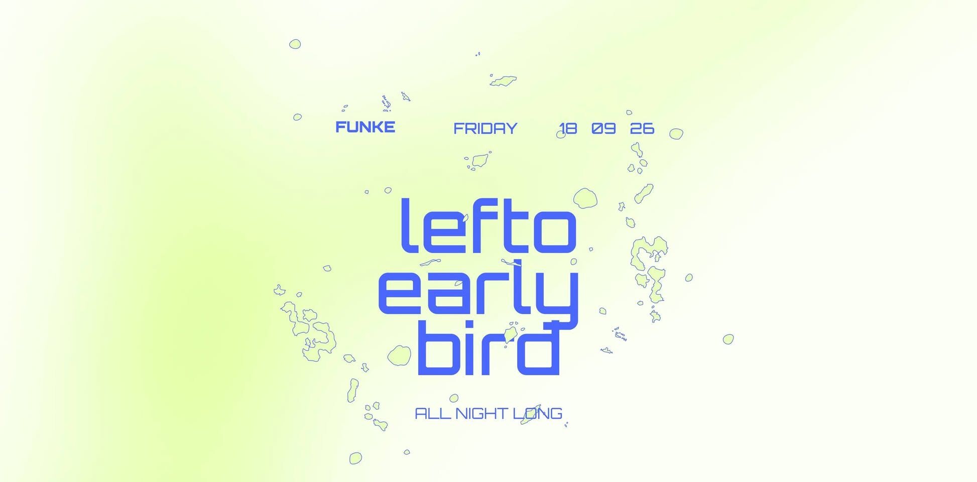 FUNKE_LEFTO all night long