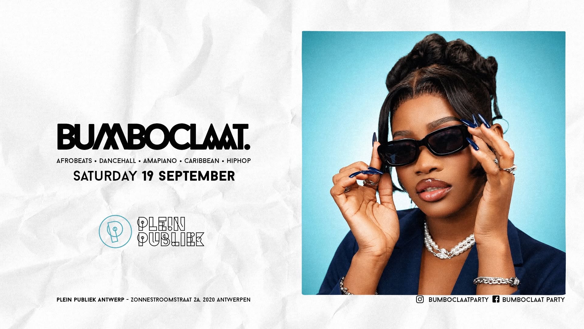 BUMBOCLAAT PARTY • SAT 19 SEP • PLEIN PUBLIEK ANTWERP