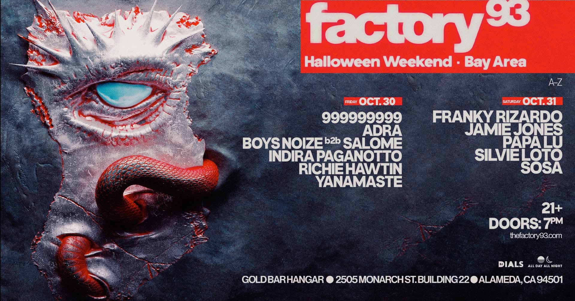 Factory 93 Presents: Halloween Bay Area 10/30 + 10/31