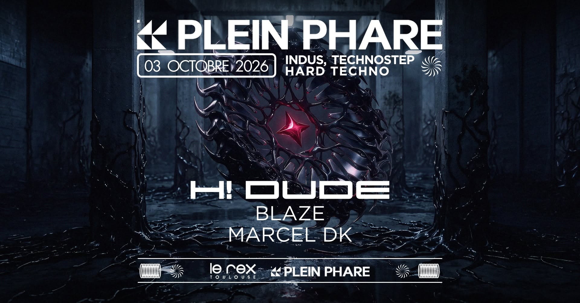 PLEIN PHARE inv. H! DUDE, BLAZE & MARCEL DK (TECHNOSTEP, HARD TECHNO & INDUS)
