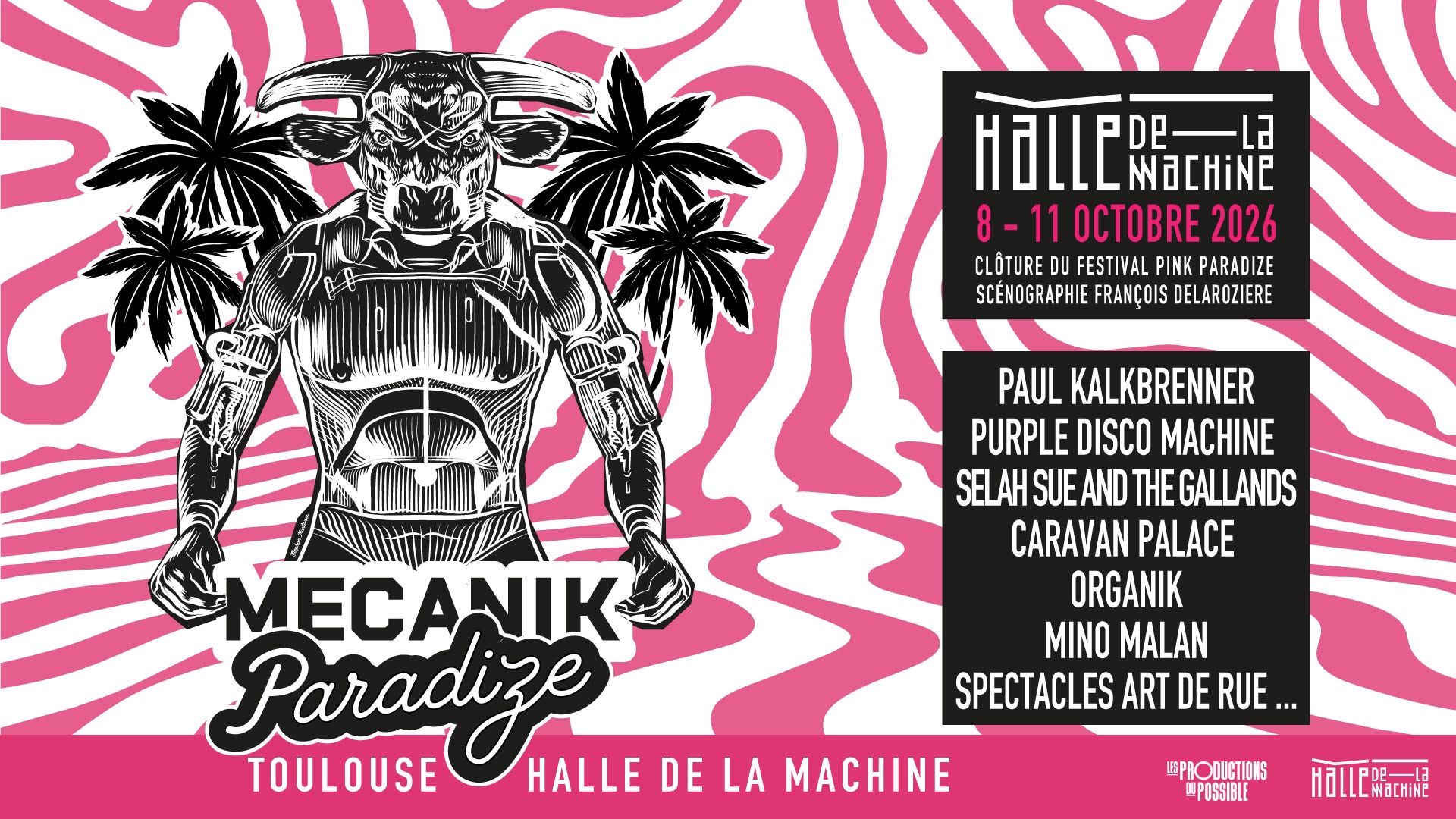 Mecanik Paradize 2026 - Halle de la Machine - Toulouse 