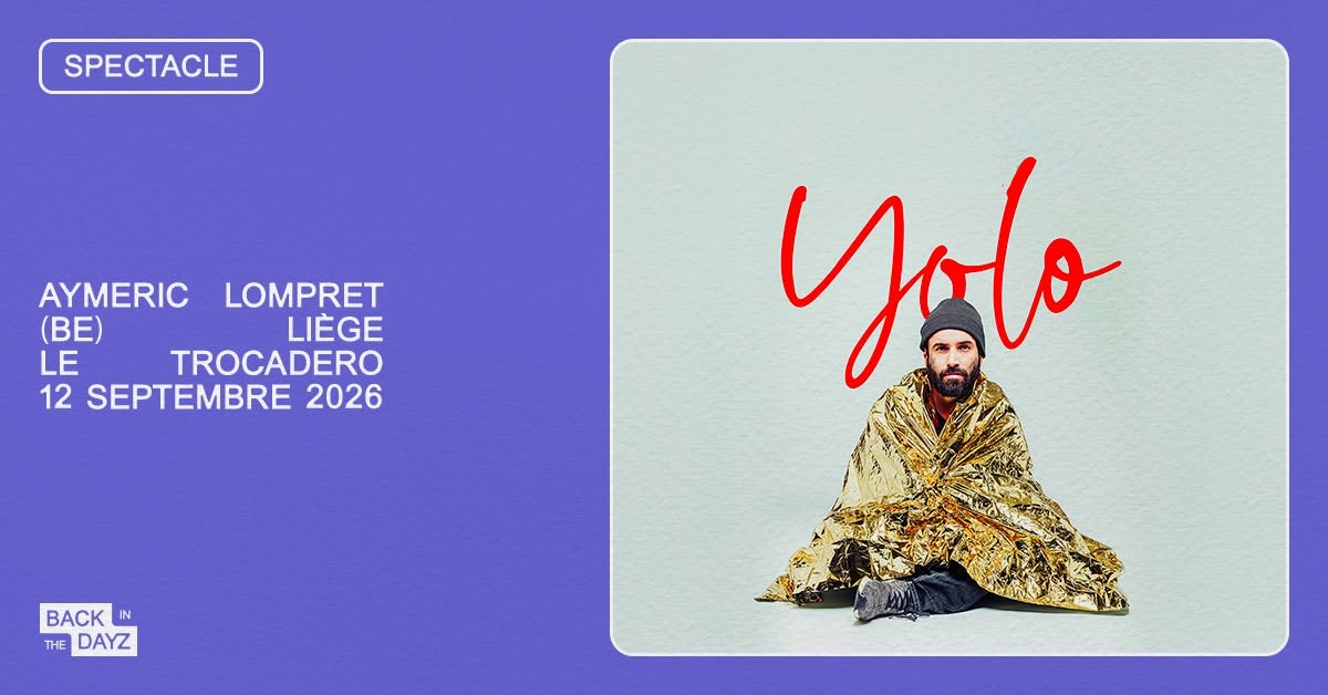 Aymeric Lompret · "YOLO" · Le Trocadéro, Liège