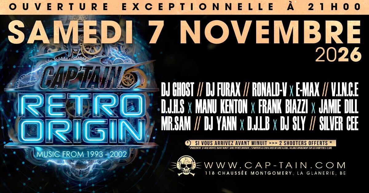 Retro Origin (1993-2002) - Samedi 7 Novembre 2026 au Cap'tain
