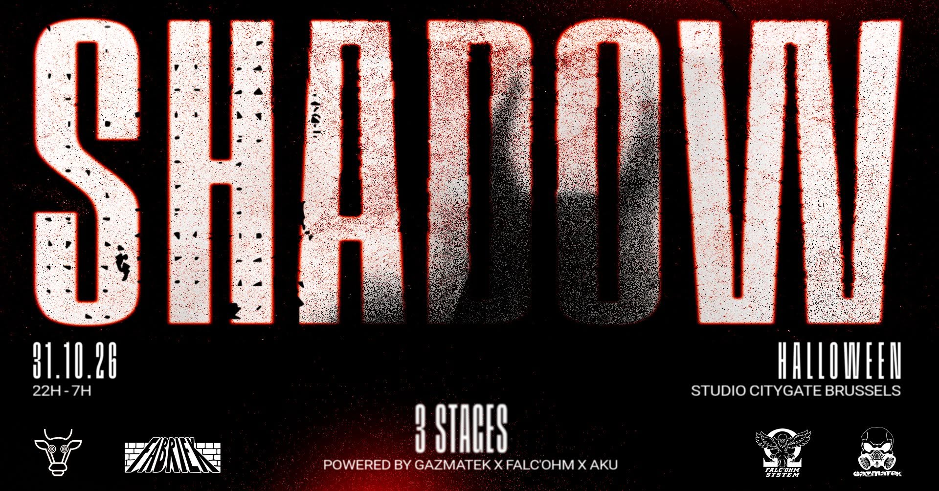 SHADOW HALLOWEEN 2026 - CITYGATE 3 STAGES