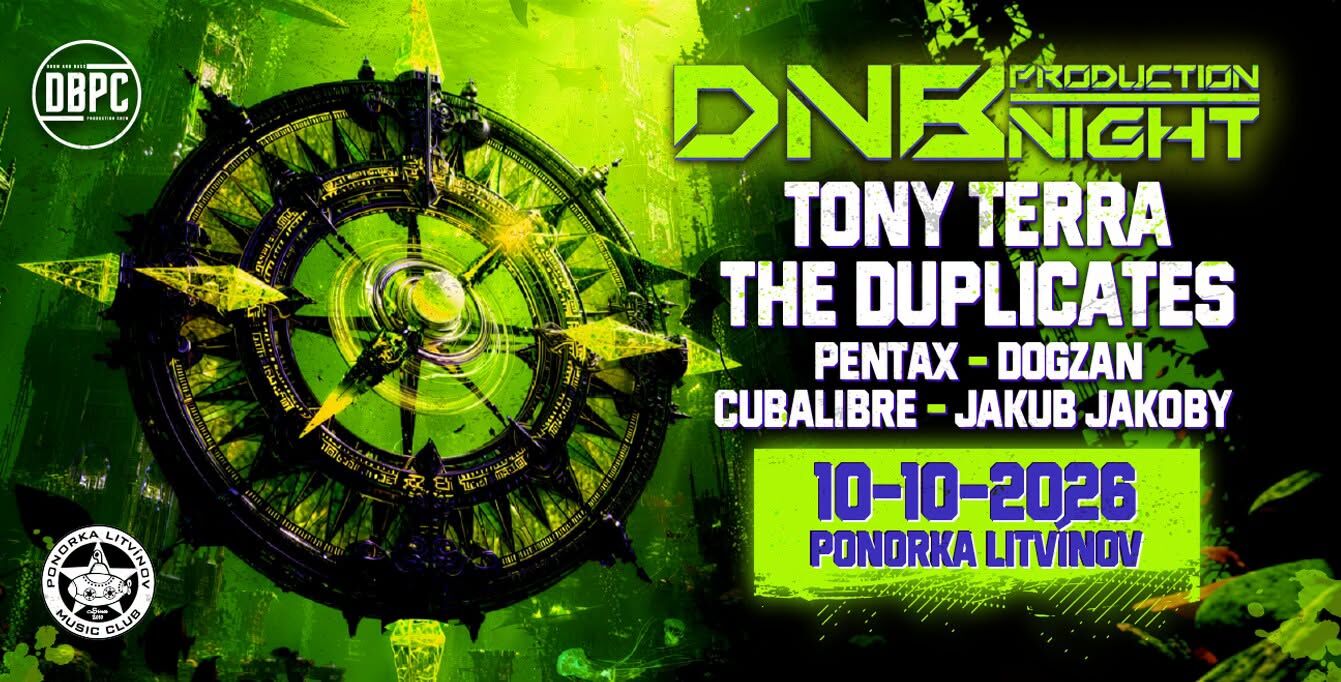 DNB Production Night - Ponorka Litvínov 