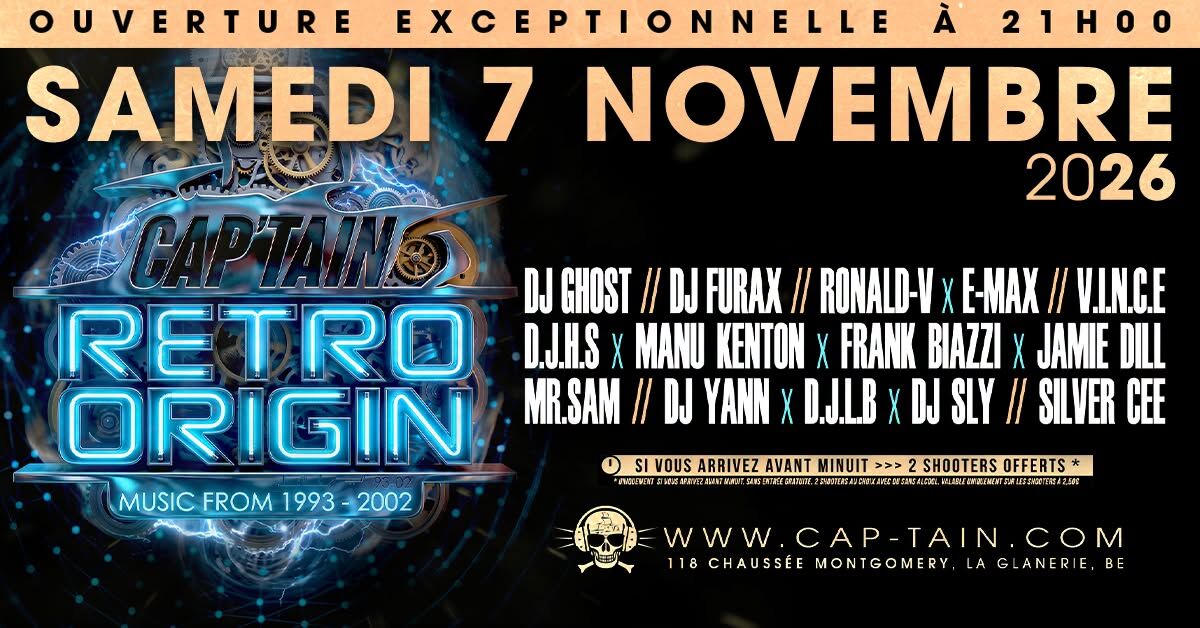 Retro Origin (1993-2002) - Samedi 7 Novembre 2026 au Cap'tain