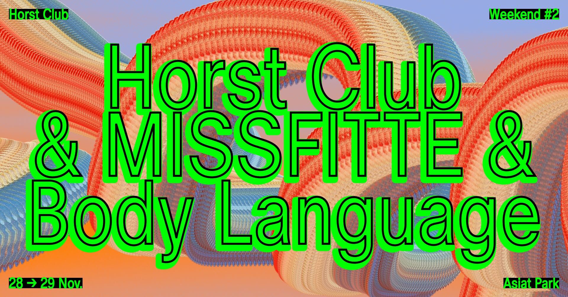 Horst Club & MISSFITTE & Body Language