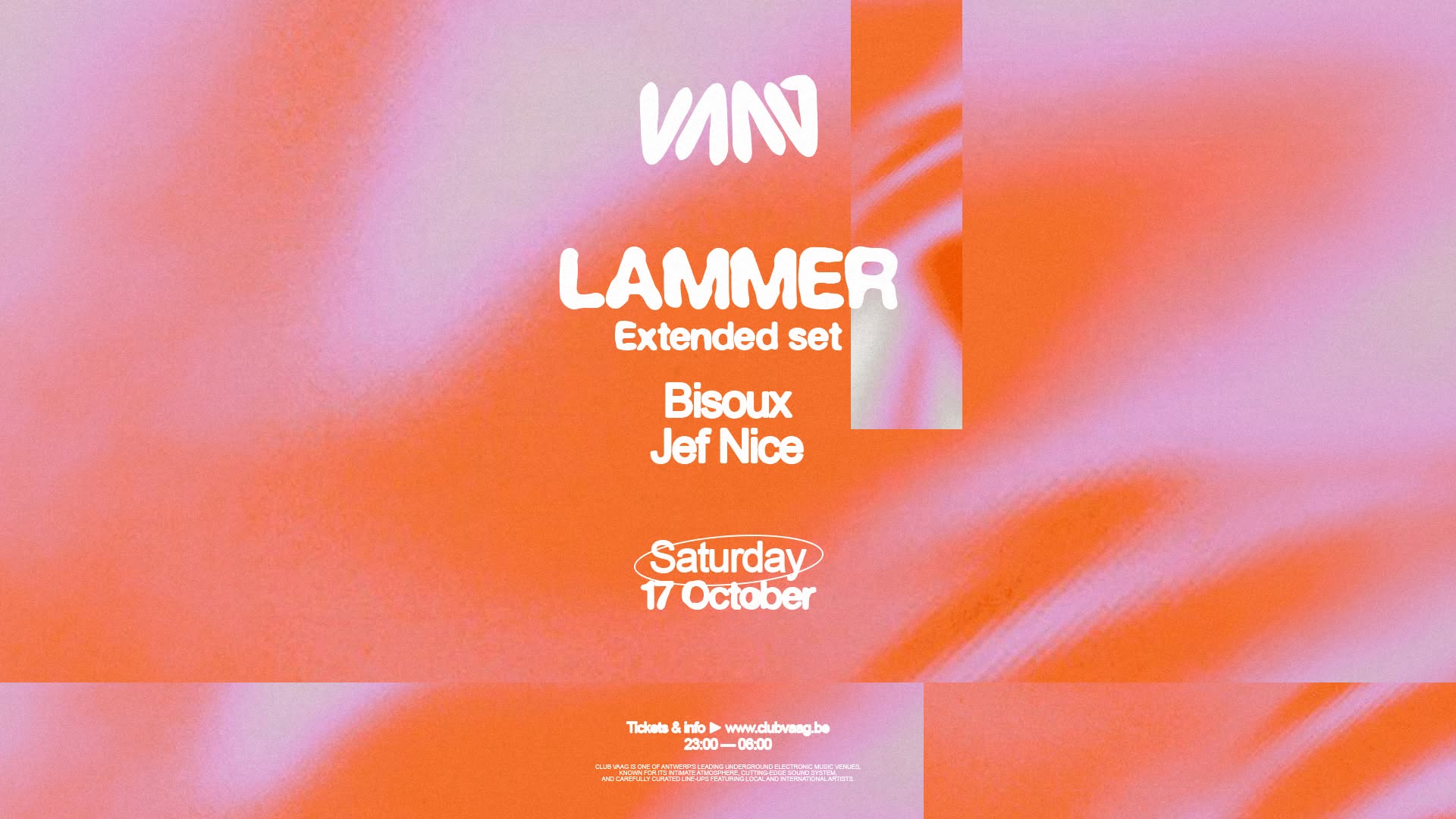 Club Vaag Invites LAMMER