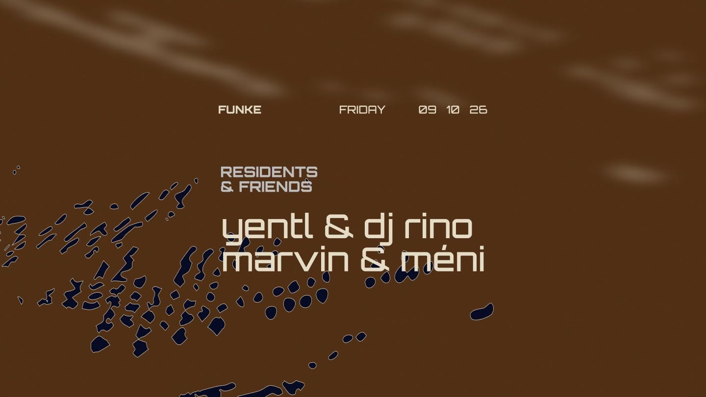 FUNKE_Club night w/ DJ Rino & Yentl, Marvin & Méni