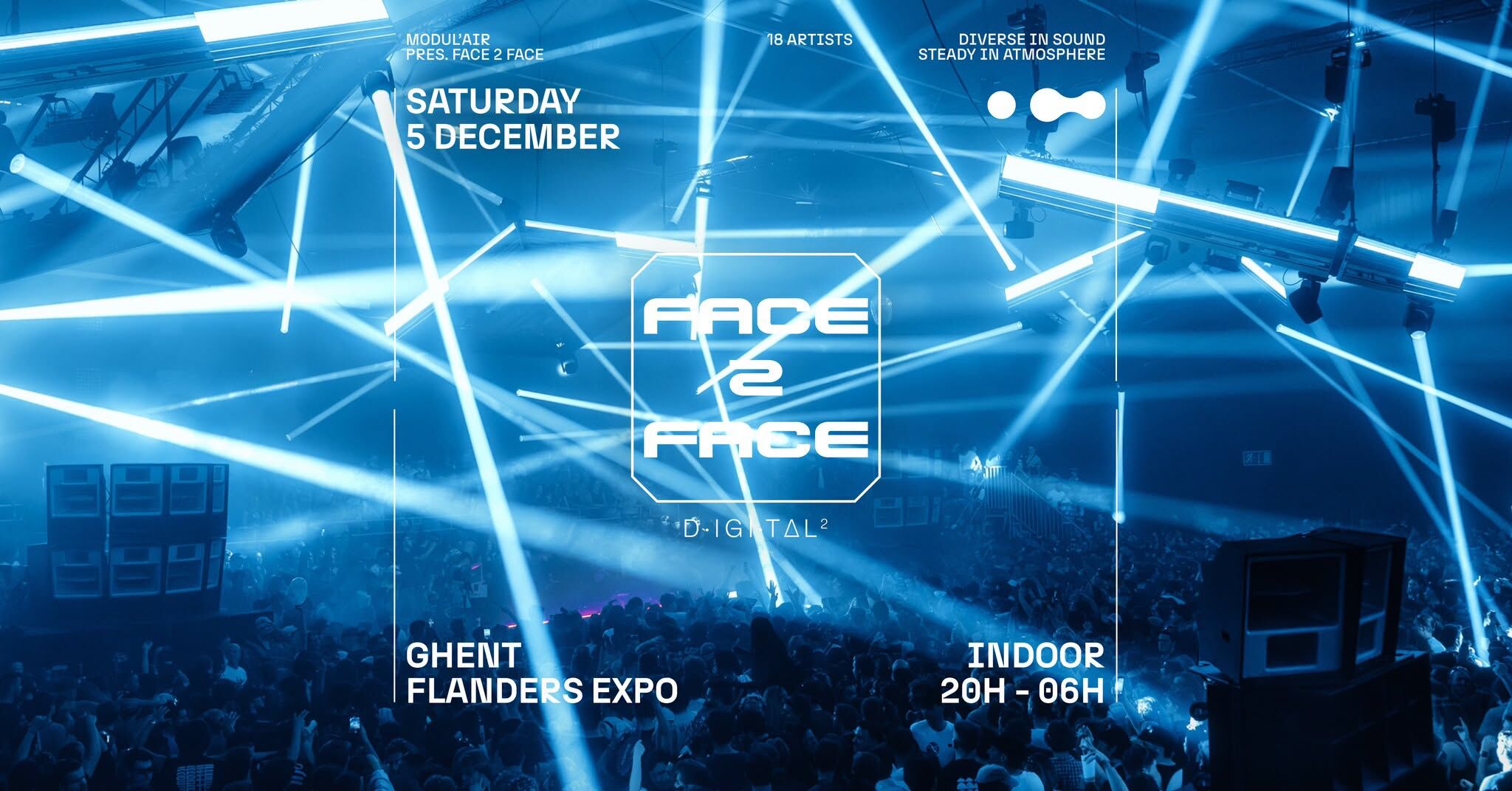 FACE 2 FACE at Flanders Expo, Ghent