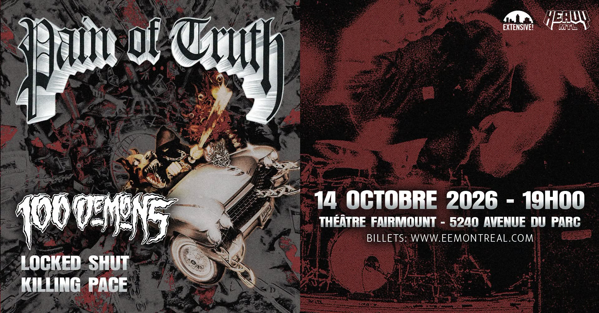 Pain Of Truth + 100 Demons + Locked Shut + Killing Pace | Montréal