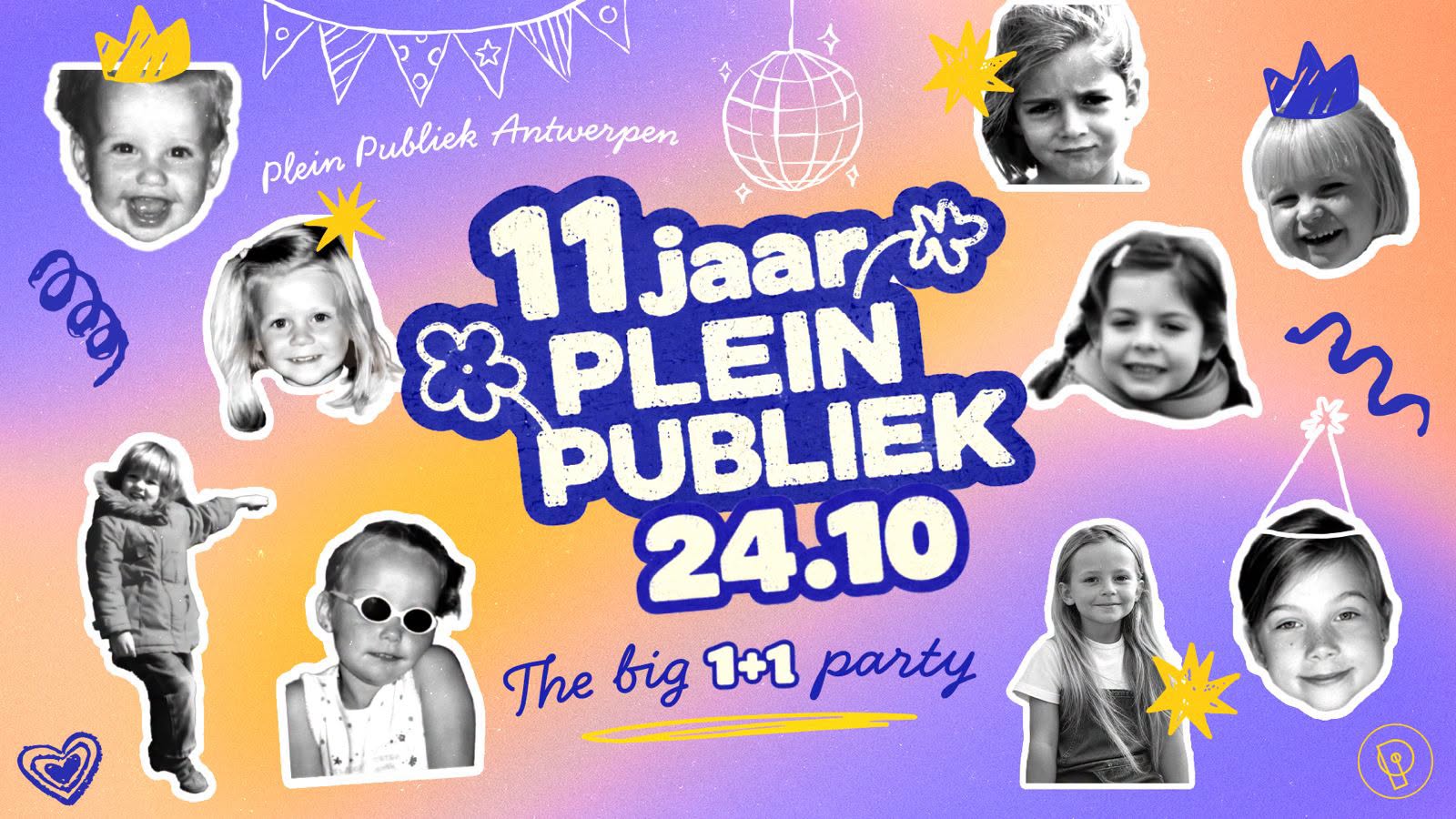 11 JAAR PLEIN PUBLIEK 🪩 The Big 1+1 Party
