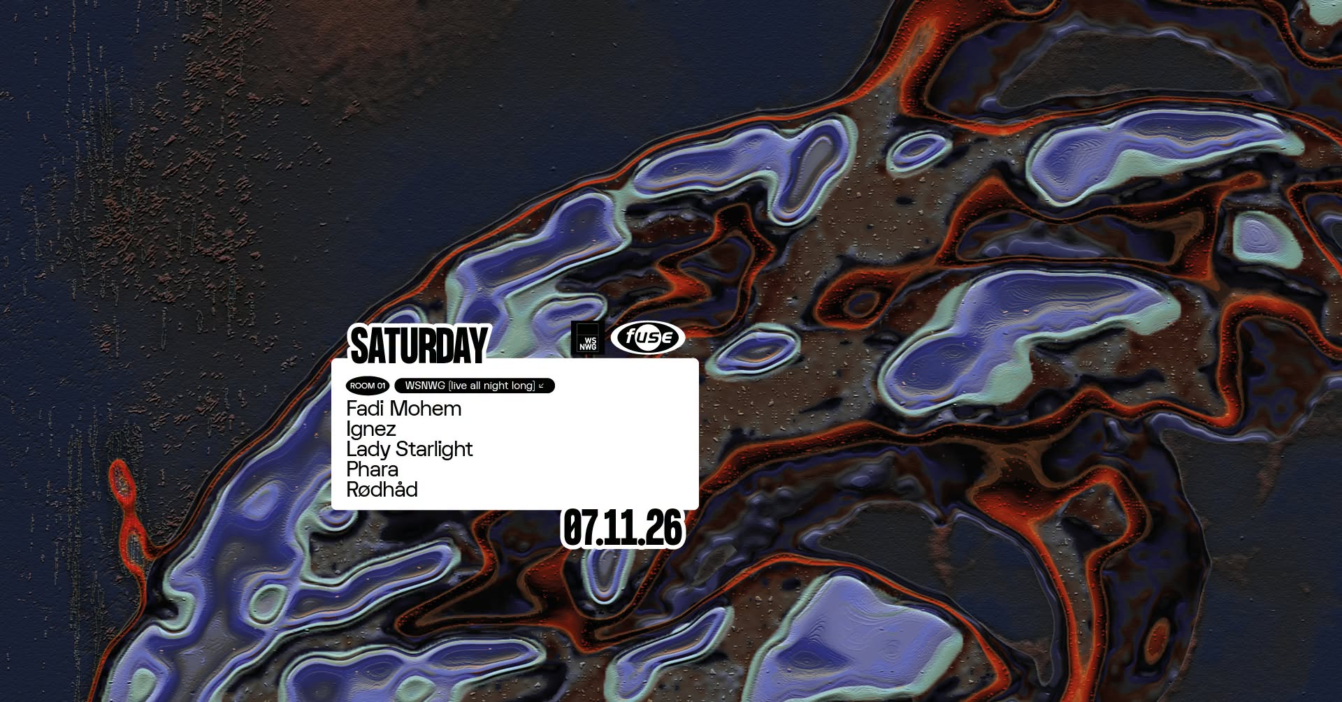Fuse presents: WSNWG (live all night long)