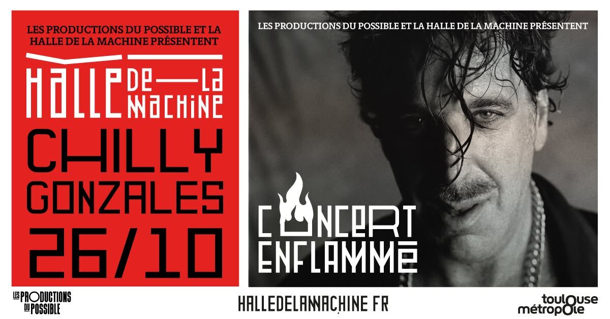 CHILLY GONZALES - [concert enflammé] SOLDOUT