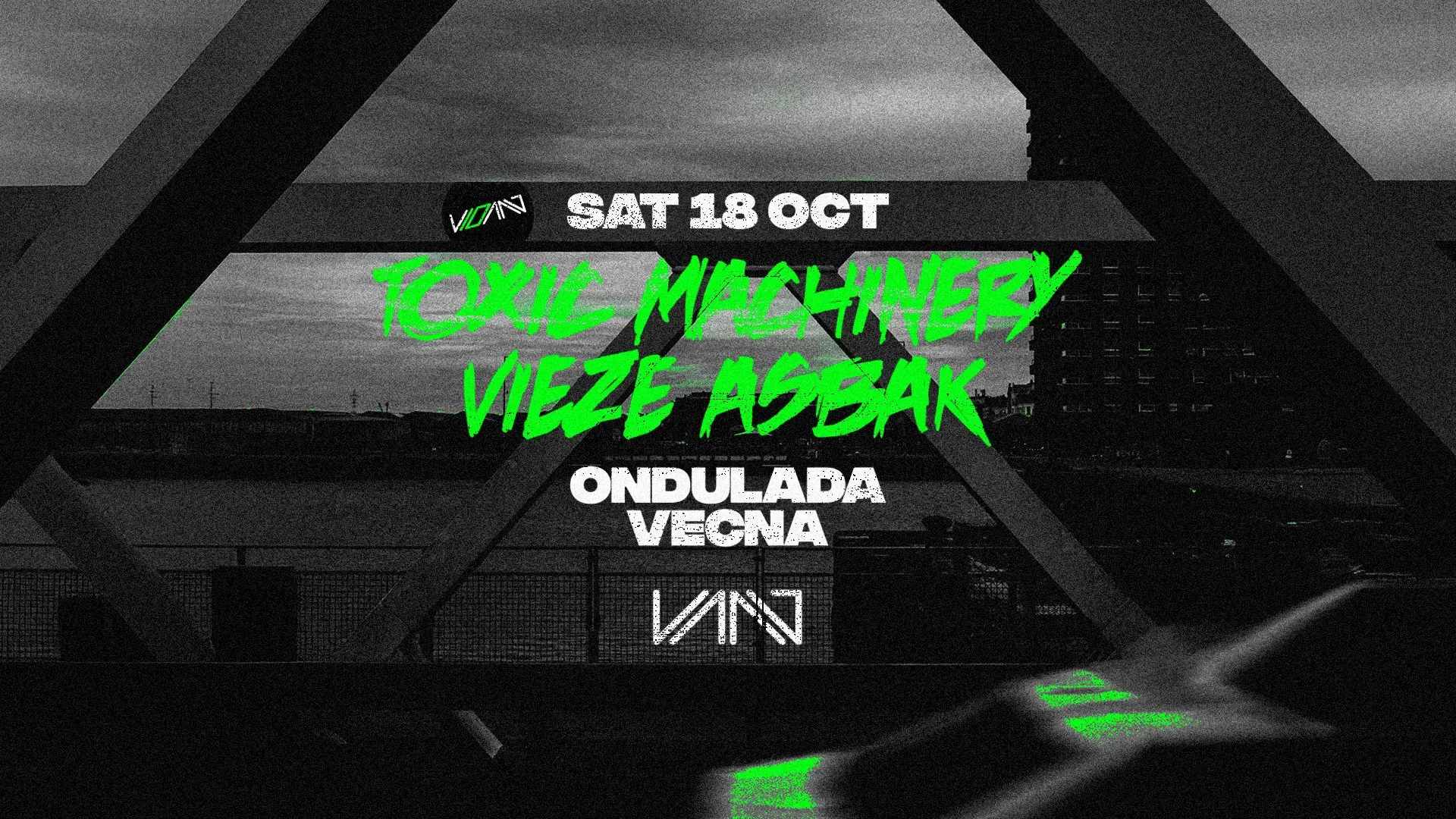 10 YEARS CLUB VAAG w/ TOXIC MACHINERY & VIEZE ASBAK