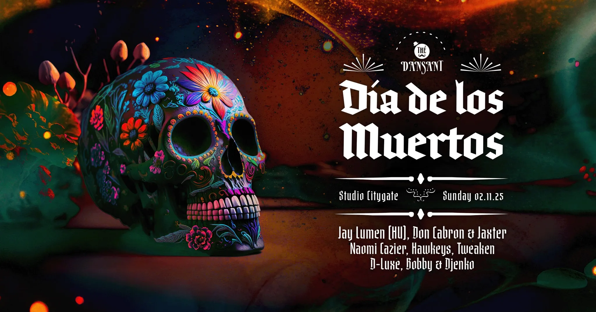 Thé Dansant - Dia de los Muertos