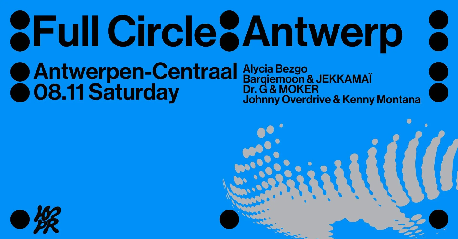 ✧ Full Circle ✧ Antwerpen-Centraal ✧ HYPR
