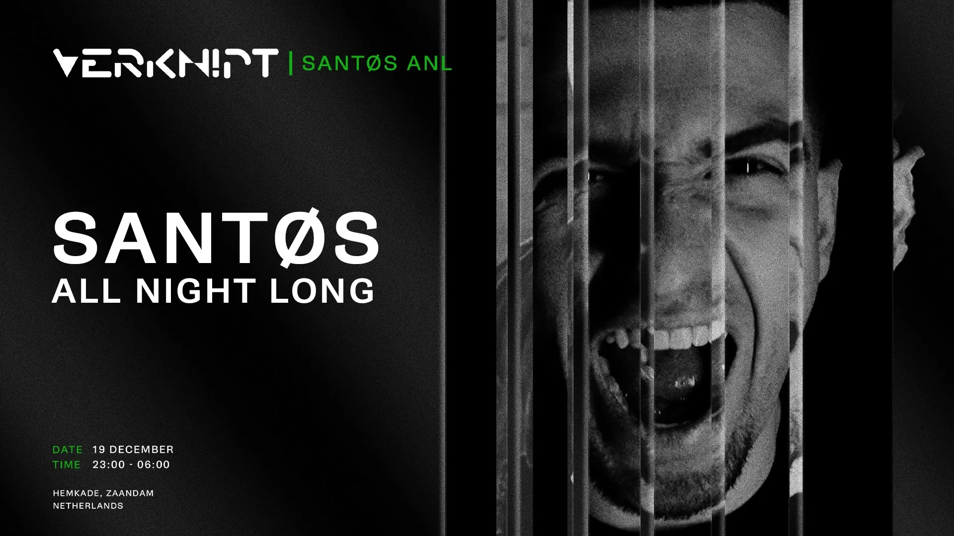 Verknipt presents SANTØS All Night Long - 19 December