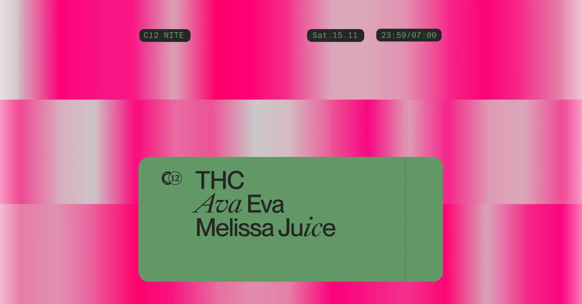 C 12 Nite 〰️ THC 〰️ Ava Eva 〰️ Melissa Juice