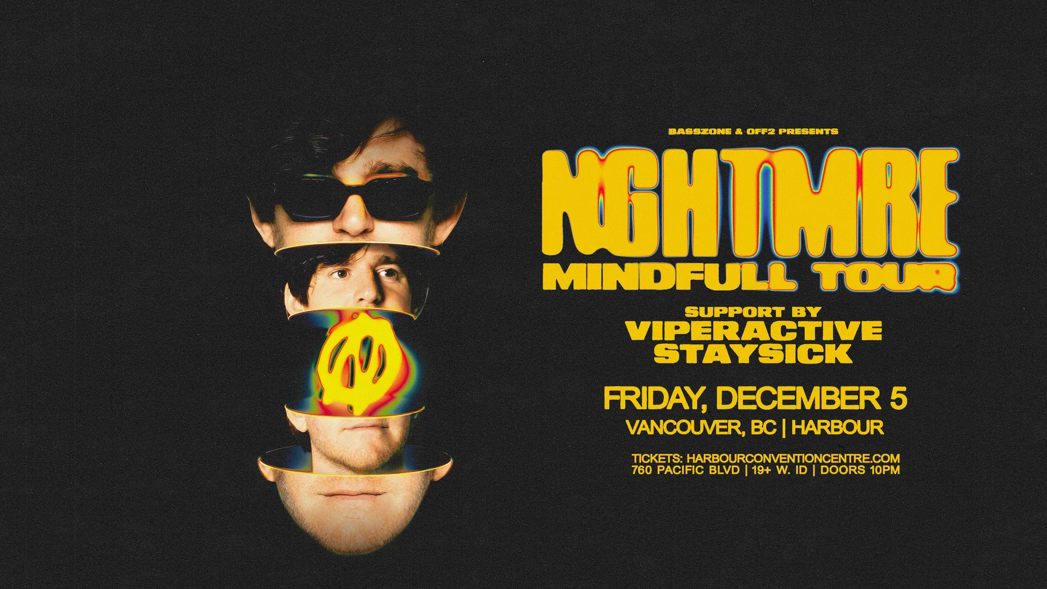 NGHTMRE - MINDFULL TOUR [VANCOUVER]