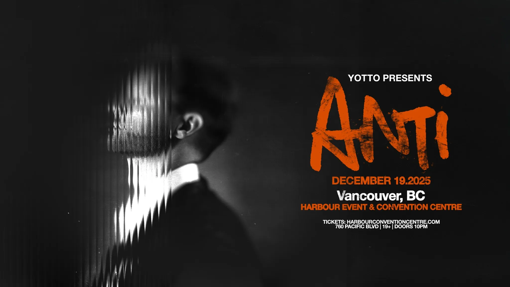 YOTTO Presents ANTI - Vancouver