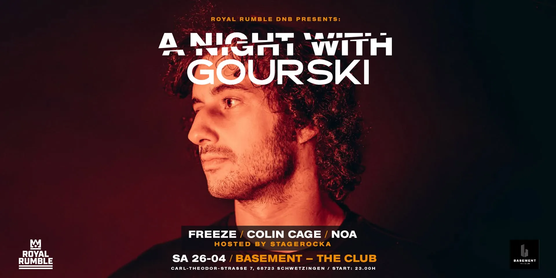 Royal Rumble DNB present: A NIGHT WITH GOURSKI