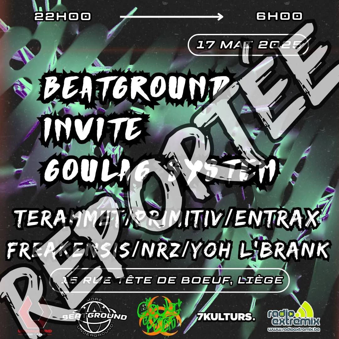 BEATGROUND INVITE GOULAG SYSTEM @UNDERGROUNDCLUB IN LIÈGE