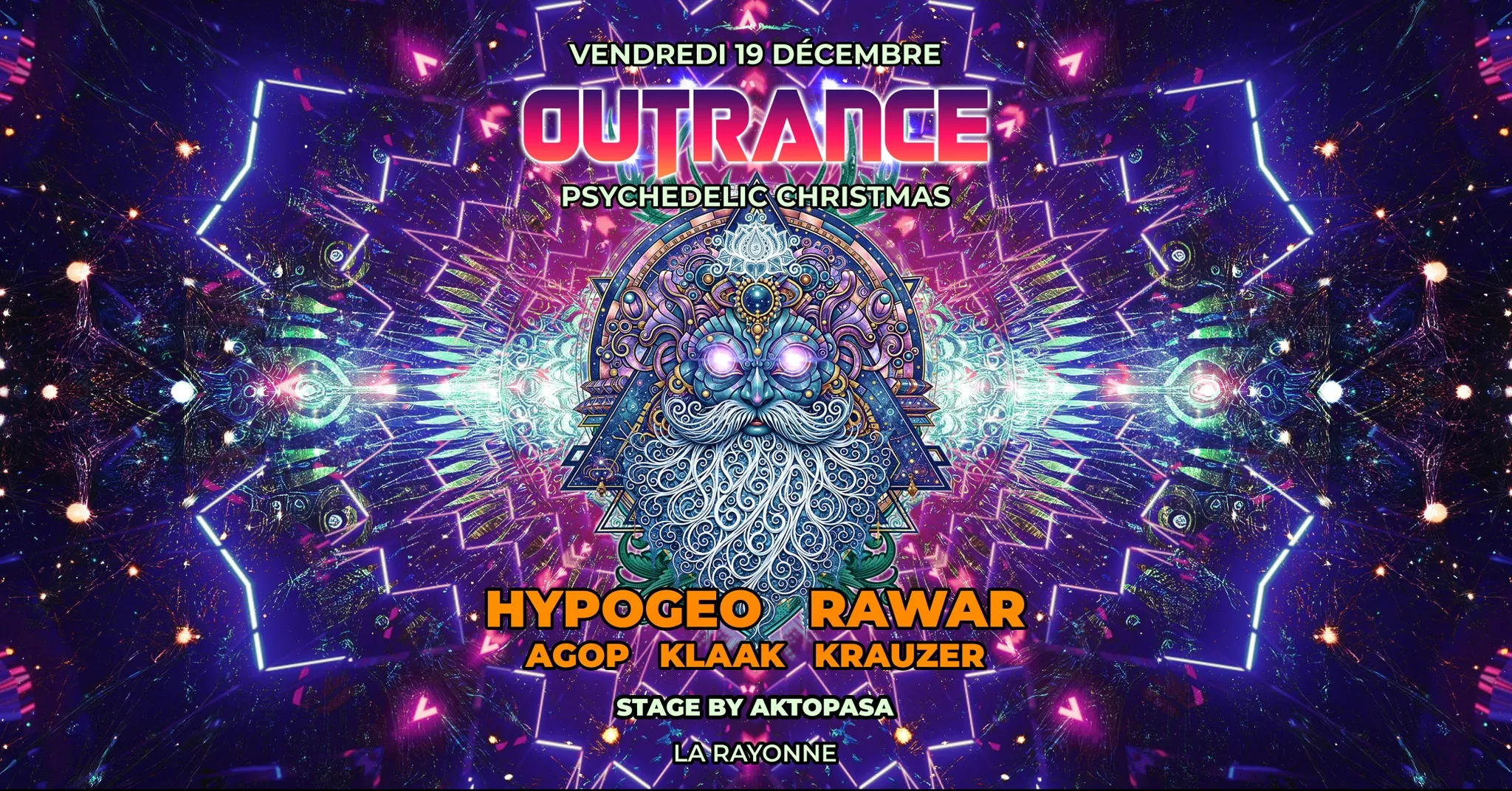 OUTRANCE 🎄 PSYCHEDELIC CHRISTMAS