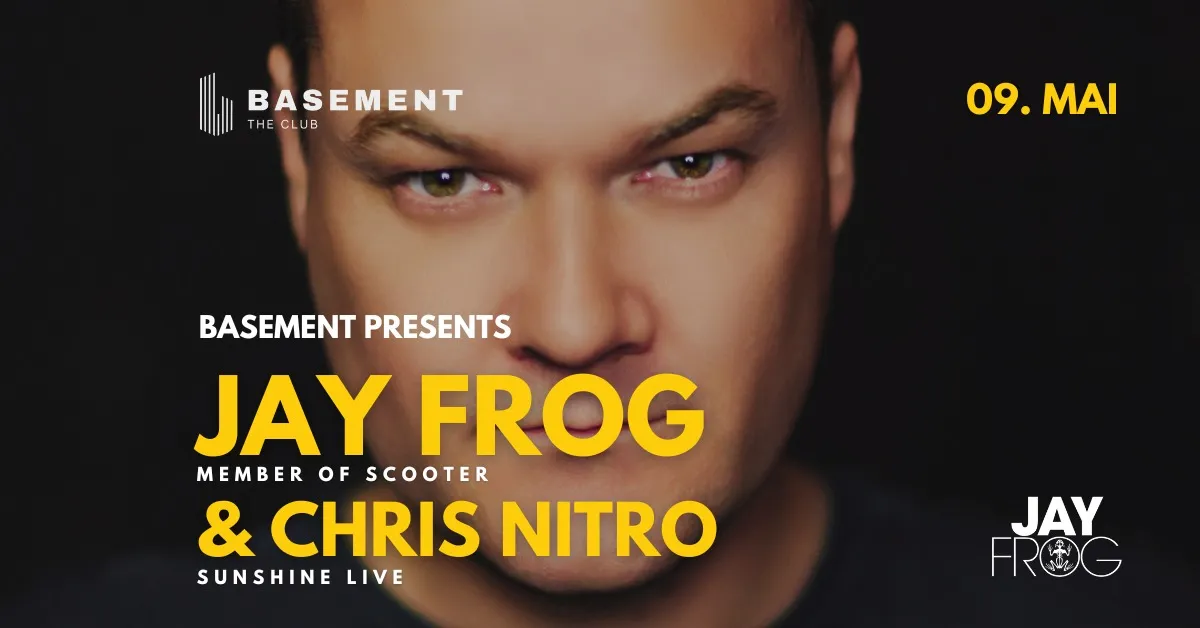JAY FROG (Member of Scooter) im BASEMENT