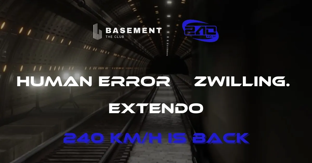 ZWILLING., HUMAN ERROR & EXTENDO - 240 KM/H