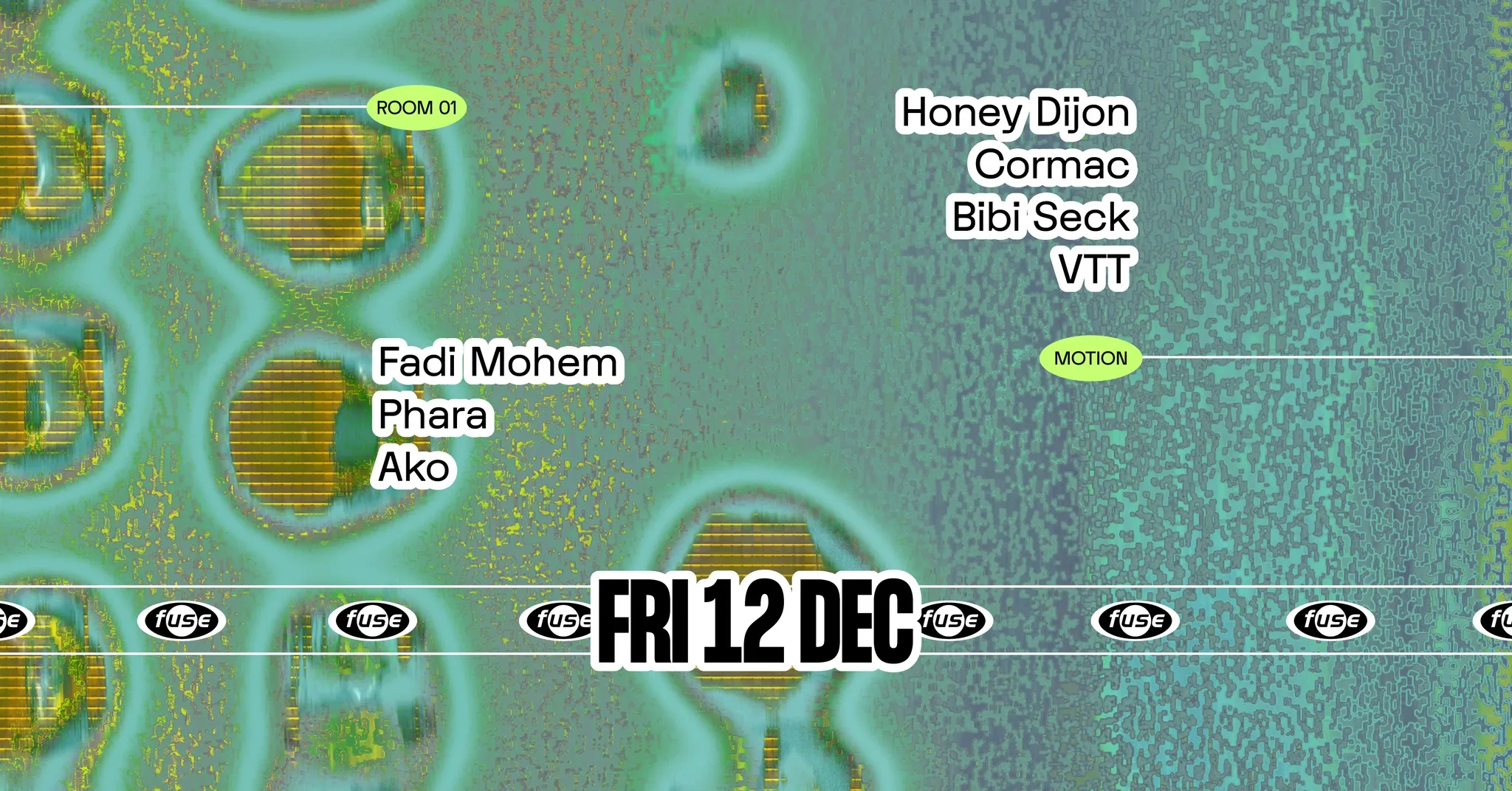 Fuse presents: Honey Dijon, Cormac & Fadi Mohem