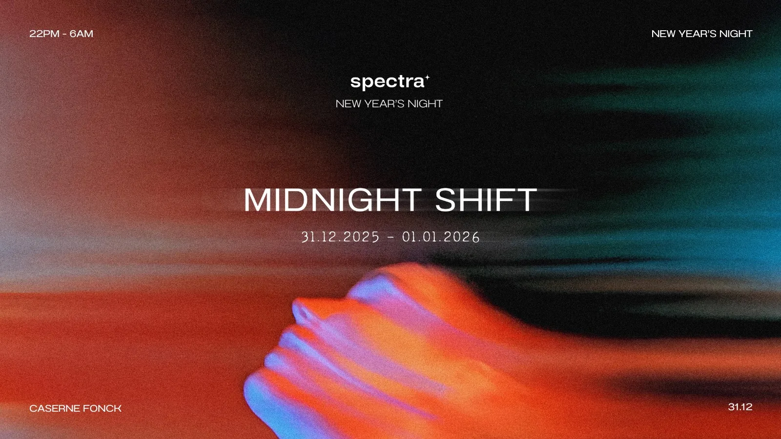 SPECTRA - MIDNIGHT SHIFT (DEC 31)