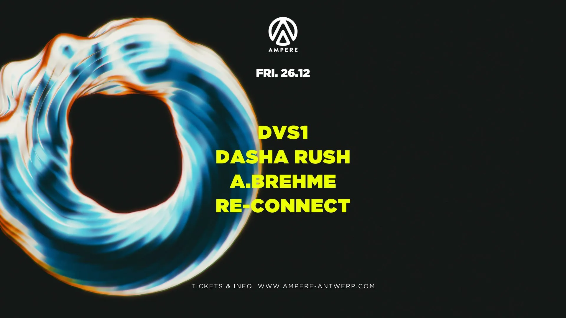 Ampere presents: DVS1 & Dasha Rush